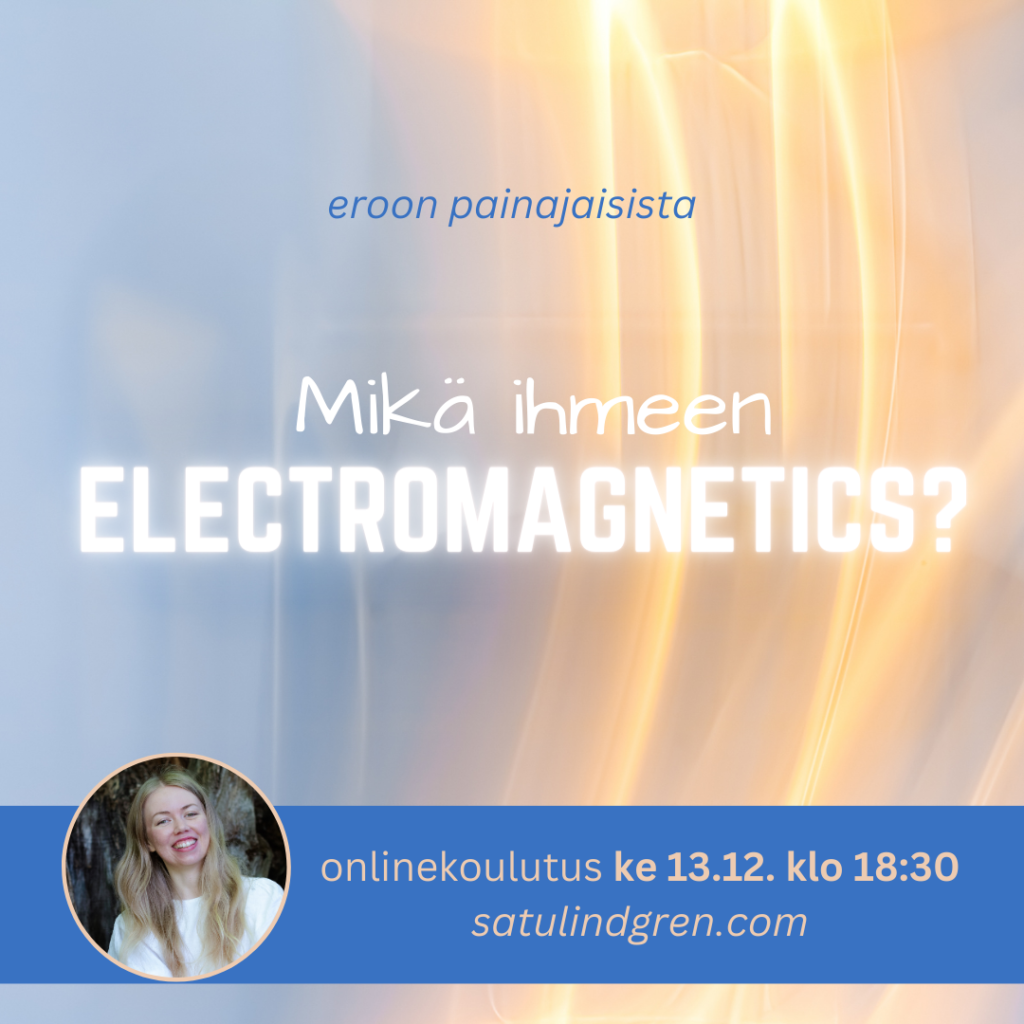 mik-ihmeen-electromagnetics-onlinekoulutus-satu-lindgren